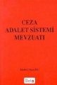 Ceza Adalet Sistemi Mevzuatı