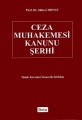  Ceza Muhakemesi Kanunu Şerhi
