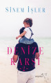  Denize Karşı - 2