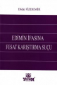 Edimin İfasına Fesat Karıştırma Suçu
