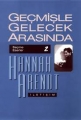  Geçmişle Gelecek Arasında