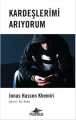 Kardeşlerimi Arıyorum