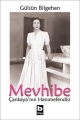 Mevhibe & Çankaya'nın Hanımefendisi