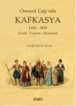 Osmanlı Çağında Kafkasya