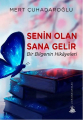  Senin Olan Sana Gelir