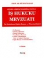 İş Hukuku Mevzuatı