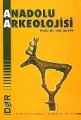 Anadolu Arkeolojisi