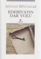 Edebiyatın Dar Yolu