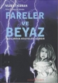 Fareler ve Beyaz
