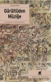 Gürültüden Müziğe