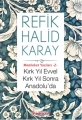 Kırk Yıl Evvel Kırk Yıl Sonra Anadulu'da  - Memleket Yazıları 2 -