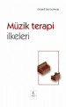 Müzikle Terapi Anlamak