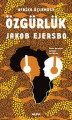  Afrika Üçlemesi - Özgürlük