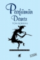Parfümün Dansı