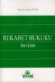  Rekabet Hukuku Ders Kitabı