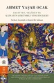 Tasavvuf, Velayet ve Kainatın Görünmez Yöneticileri (Ciltli)