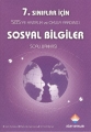7. Sınıflar için SBS'ye Hazırlık ve Okula Yardımcı Sosyal Bilgiler Soru Bankası