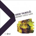 Adem Yalnızlığı