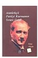 Atütürkçü Partiyi Kurmanın Sırası Geldi