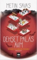  Dehşet Palas AVM
