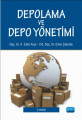 Depolama ve Depo Yönetimi