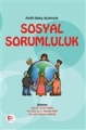 Farklı Bakış Açılarıyla Sosyal Sorumluluk