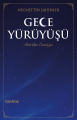 GECE YÜRÜYÜŞÜ