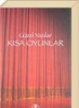  Güzel Yazılar Dizisi: Kısa Oyunlar (4)
