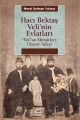 Hacı Bektaş Veli'nin Evlatları 'Yol'un Mürşitleri: Ulusoy Ailesi