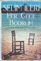 Her Gece Bodrum