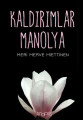 Kaldırımlar Manolya