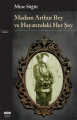 Madam Arthur Bey Ve Hayatındaki Her Şey 7.Baskı