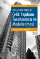 Tekla Structures ile Çelik Yapıların Tasarlanması ve Modellenmesi