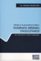 Teknik ve Hukuki Boyutlarıyla İnternete Erişimin Engellenmesi