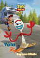 Toy Story 4 - Yola Koyul Boyama Kitabı