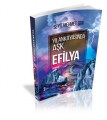 YILANKAYASINDA AŞK EFİLYA