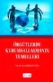 Örgütlerde Kurumsallaşmanın Temelleri