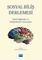 Sosyal Biliş Derlemesi Farklı Bağlamlar ve Disiplinlerden Yansımalar