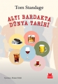 Altı Bardakta Dünya Tarihi