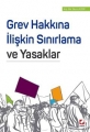 GREV HAKKINA İLİŞKİN SINIRLAMA VE YASAKLAR