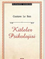 Ölümsüz Esr-Kitleler Psikolojisi
