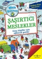 Minik Gezginler & Şaşırtıcı Meslekler