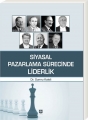 Siyasal Pazarlama Sürecinde Liderlik