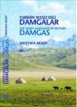 Tarihin Sessiz Dili Damgalar / The Silent Language of History Damgas