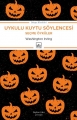 Uykulu Kuytu Söylencesi