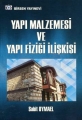 Yapı Malzemesi ve Yapı Fiziği İlişkisi