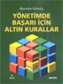 Yönetimde Başarı için Altın Kurallar