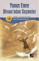 Yunus Emre Divanından Seçmeler