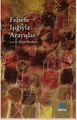 Felsefe Işığıyla Arayışlar