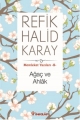 Ağaç ve Ahlak & Memleket Yazıları 8